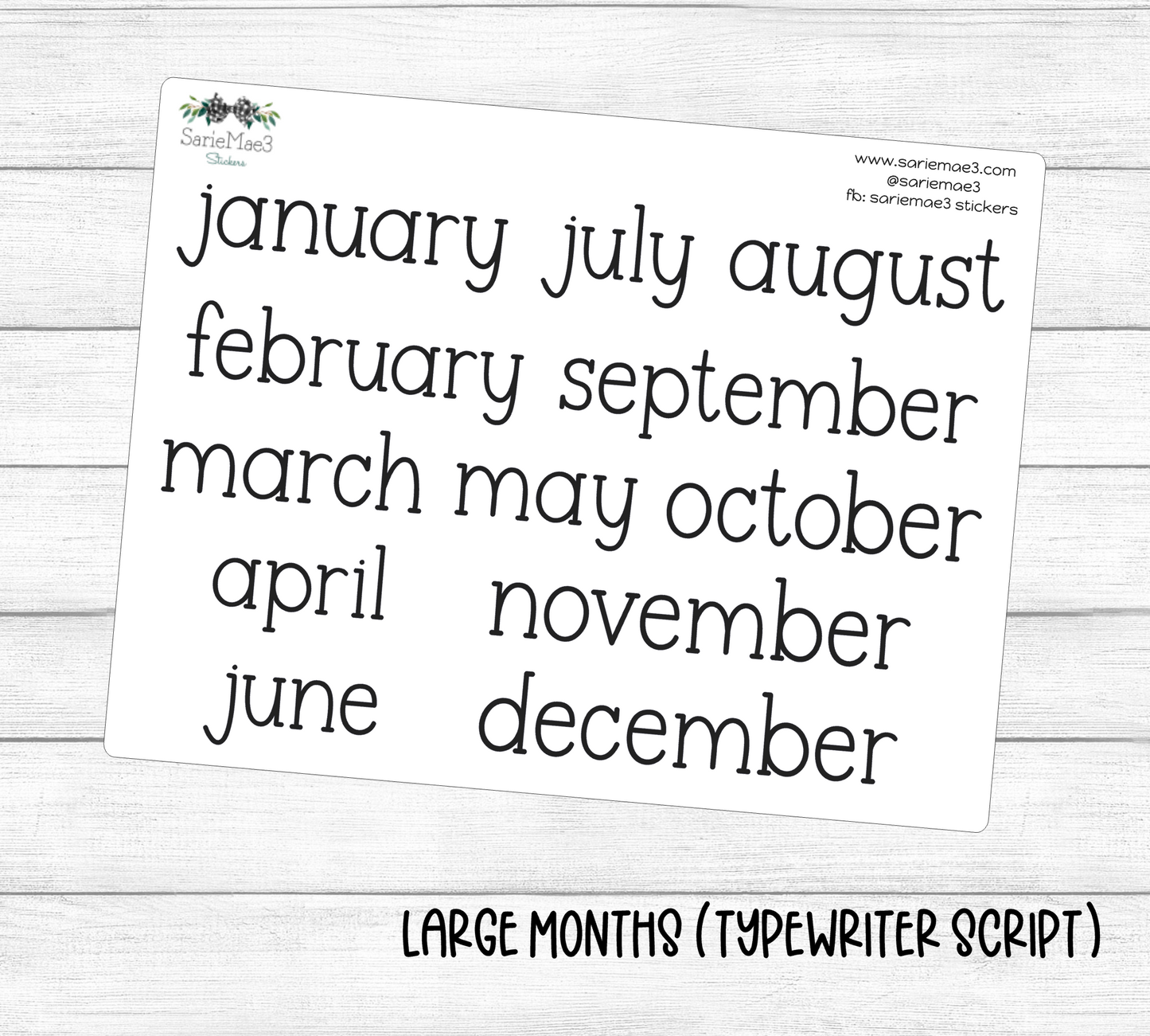 Large Months (Typewriter)