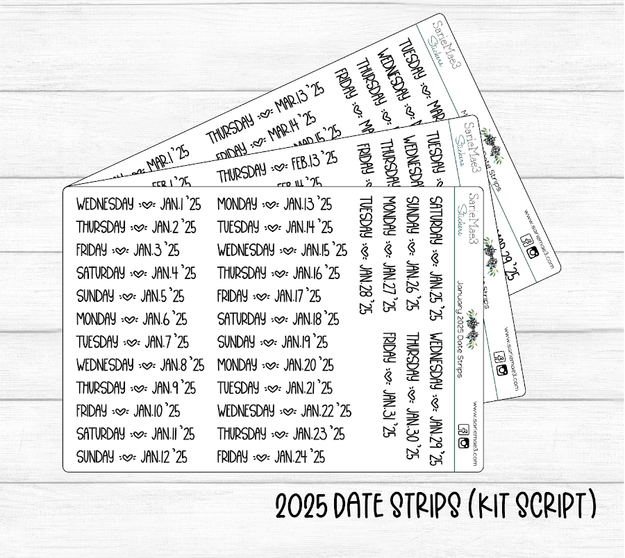 2025 Date Strips (Kit Font)