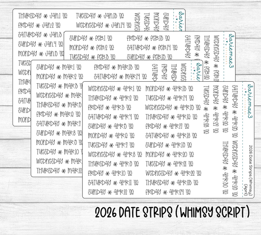 2026 Date Strips (Whimsy Script)