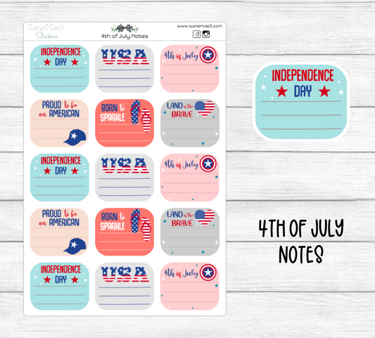 4th of July Notes