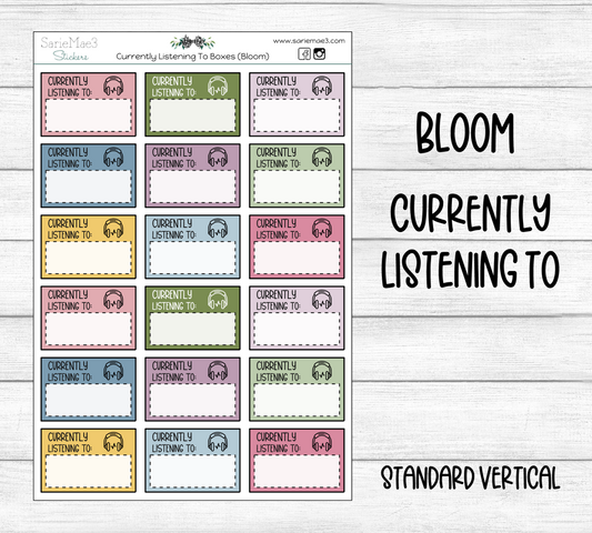Currently Listening To Boxes (Bloom)
