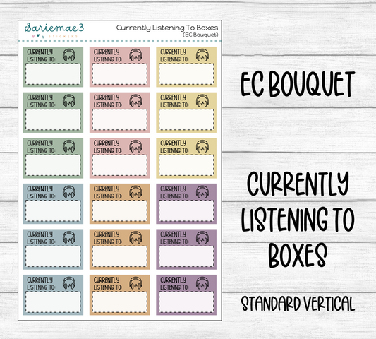 Currently Listening To Boxes (EC Bouquet)