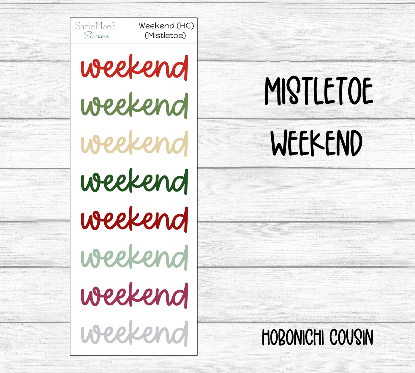 Weekend Script (Mistletoe) Hobo Cousin