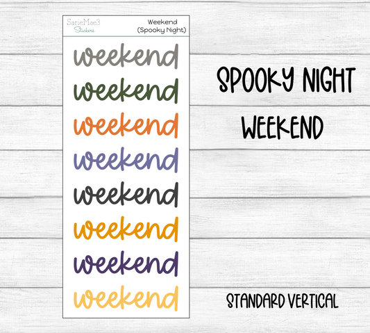 Weekend Script (Spooky Night)