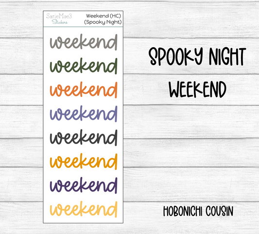 Weekend Script (Spooky Night) Hobo Cousin