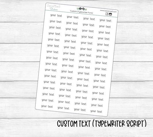 Custom Script (Typewriter Font)