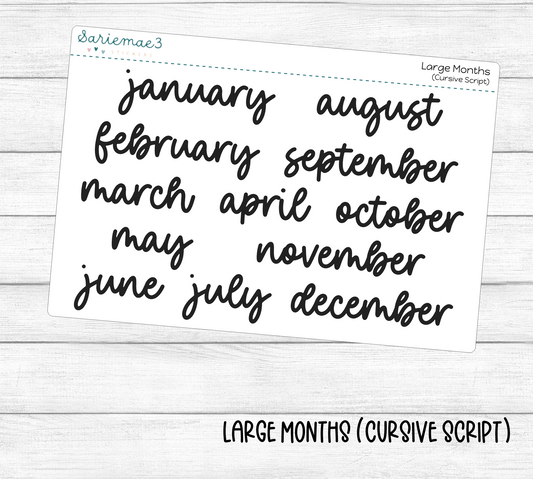 Large Months (Cursive)
