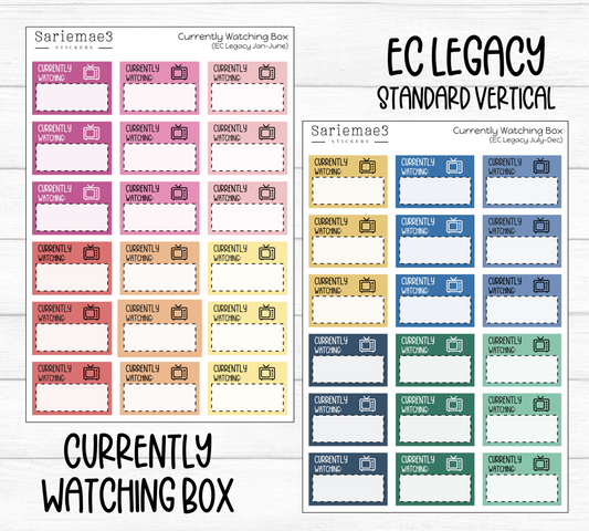 Currently Watching Boxes (EC Legacy)