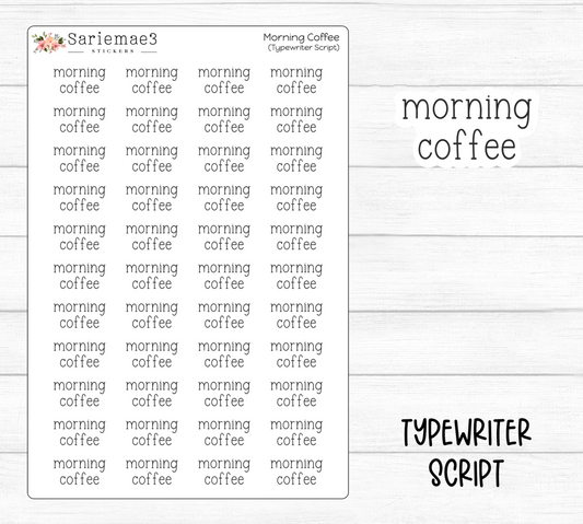 Morning Coffee (Typewriter)