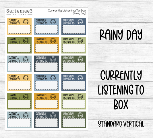 Currently Listening To Boxes (Rainy Day)