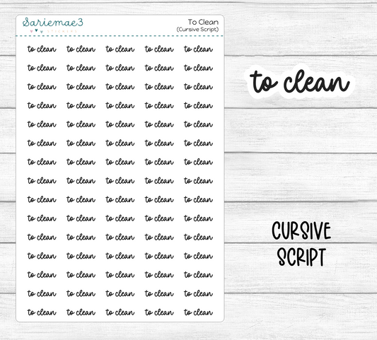 To Clean (Cursive)