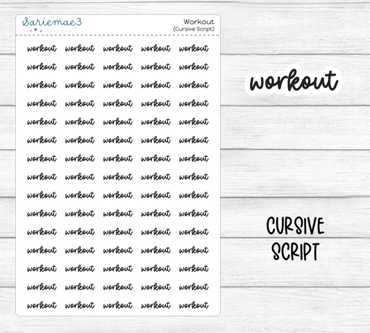 Workout (Cursive)